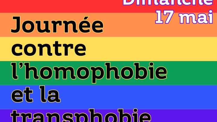 17 mai : La Journée internationale contre l'homophobie et la transphobie