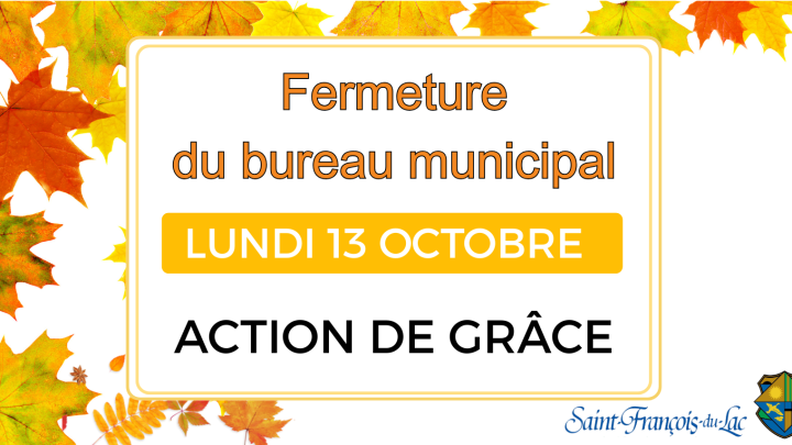 ACTION DE GRÂCE | LUNDI 13 OCTOBRE 2025 | BUREAU MUNICIPAL FERMÉ