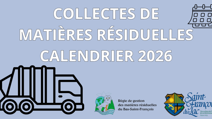 COLLECTES DE MATIÈRES RÉSIDUELLES | CALENDRIER DES COLLECTES 2026.