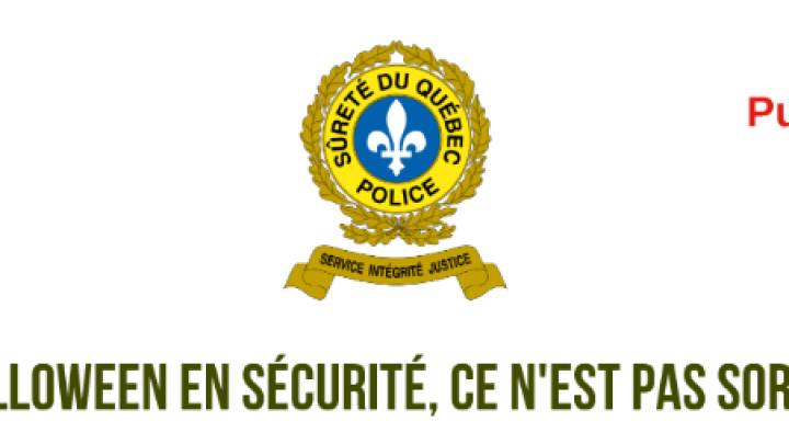 Pour une Halloween en sécurité | Message de la Sûreté du Québec