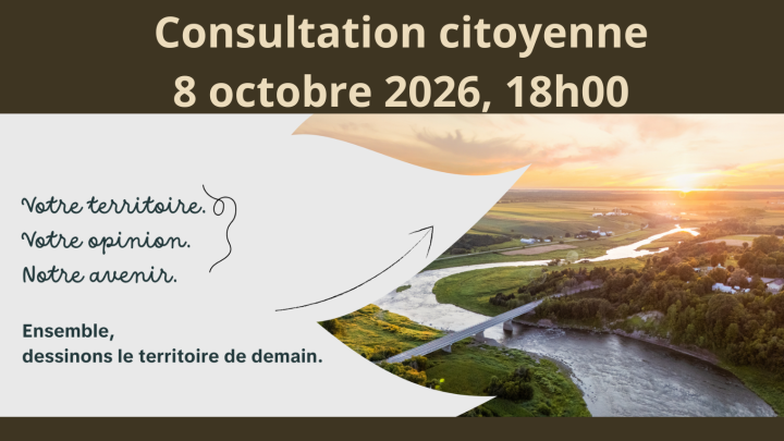 CONSULTATION CITOYENNE: Révision du schéma d'aménagement et de développement | 8 OCTOBRE 2026
