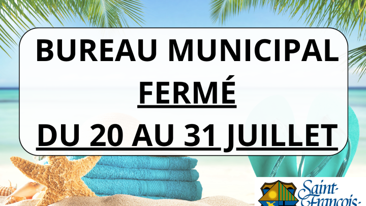 Fermeture du bureau municipal | Vacances
