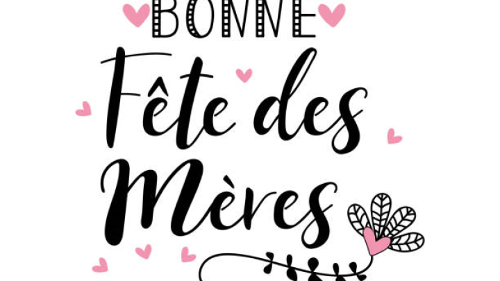 BONNE FÊTE DES MÈRES