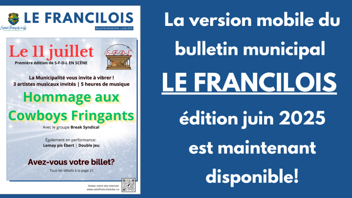 La version mobile du bulletin municipal, Le Francilois, édition juin 2025, maintenant disponible