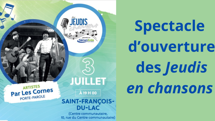 SPECTACLE D'OUVERTURE DES JEUDIS EN CHANSON - 3 JUILLET 2025