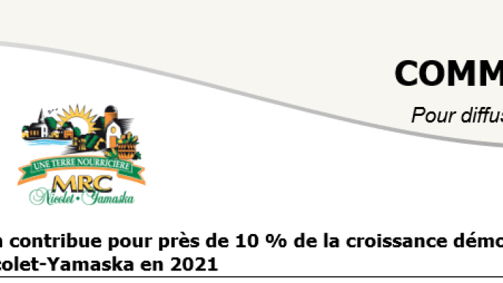 L'immigration contribue pour près de 10 % de la croissance démographique de la MRC Nicolet-Yamaska en 2021