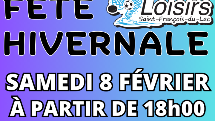 Fête hivernale - 8 février 2025 dès 18h00