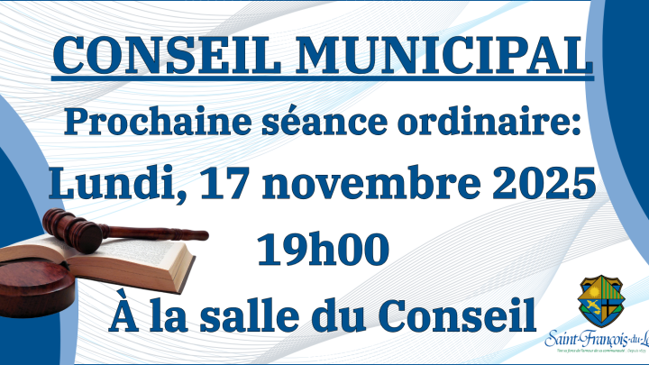 SÉANCE ORDINAIRE DU CONSEIL -Lundi 17 novembre 2025.