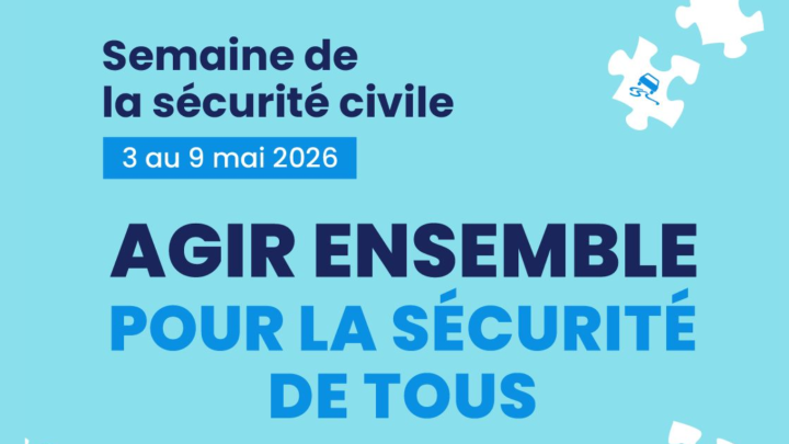 Semaine de la sécurité civile | 3 au 9 mai 2026.