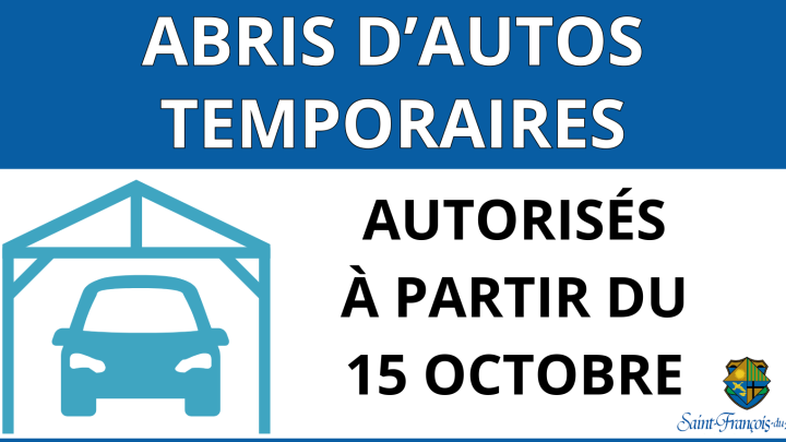 ABRIS D'AUTOS TEMPORAIRES | AUTORISÉS À PARTIR DU 15 OCTOBRE