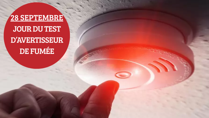 28 SEPTEMBRE | JOUR DU TEST D'AVERTISSEUR DE FUMÉE
