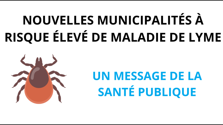 Nouvelles municipalité à risque élevé de la maladie de Lyme