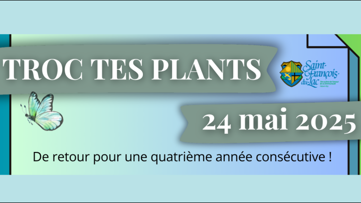 24 MAI 2025: TROC TES PLANTS - 4E ÉDITION!