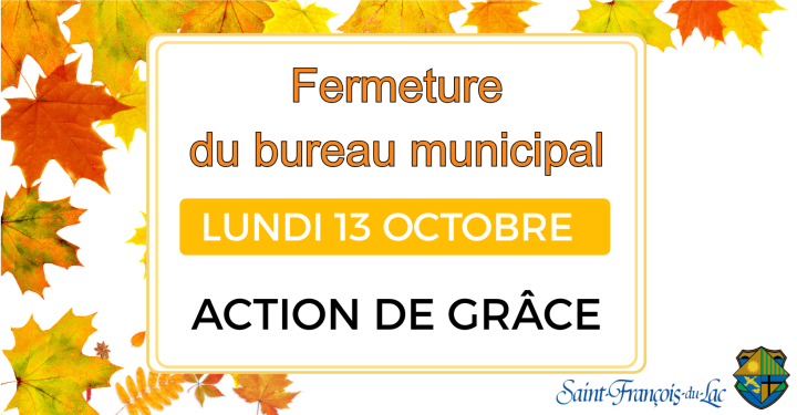 ACTION DE GRÂCE | LUNDI 13 OCTOBRE 2025 | BUREAU MUNICIPAL FERMÉ