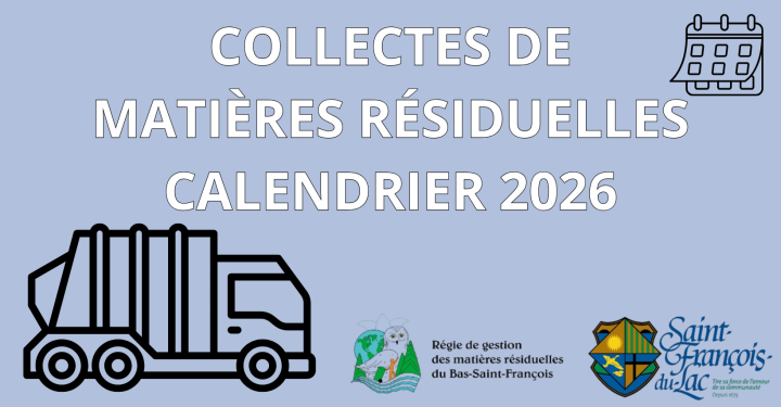 COLLECTES DE MATIÈRES RÉSIDUELLES | CALENDRIER DES COLLECTES 2026.
