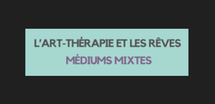 ART THÉRAPIE - JEUDI 20 JUIN DE 18H30 À 20H30
