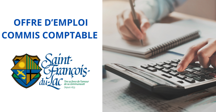 Offre d'emploi: Commis comptable pour la Municipalité de Saint-François-du-Lac