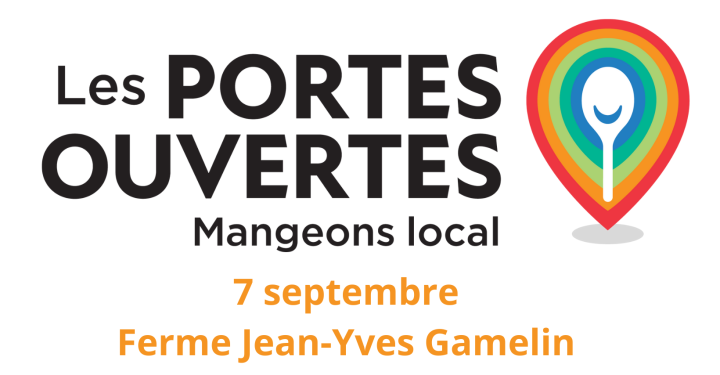 7 septembre : Les portes ouvertes Mangeons local |Visitez la Ferme Jean-Yves Gamelin