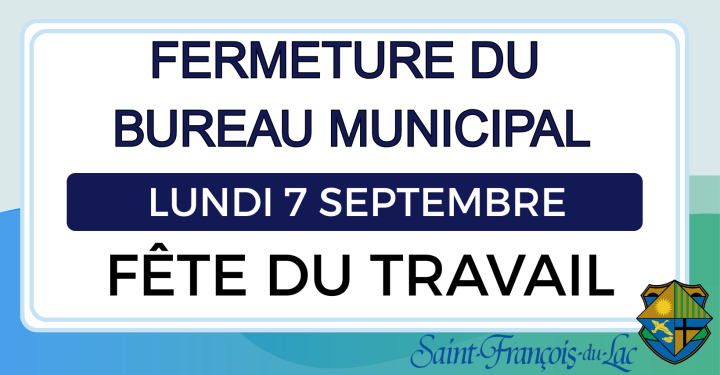 AVIS DE FERMETURE | FÊTE DU TRAVAIL