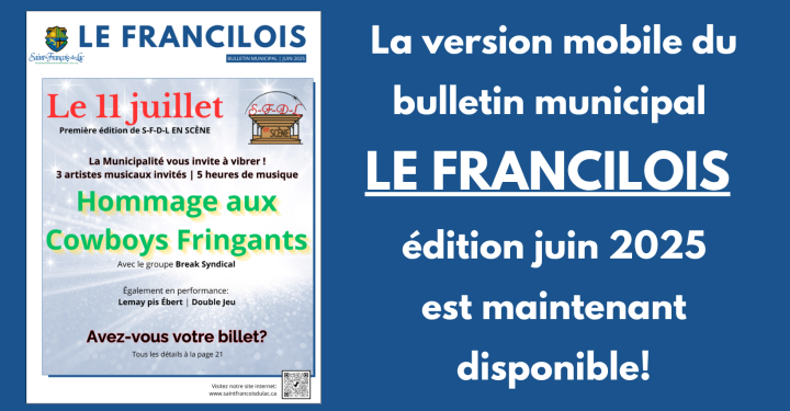 La version mobile du bulletin municipal, Le Francilois, édition juin 2025, maintenant disponible
