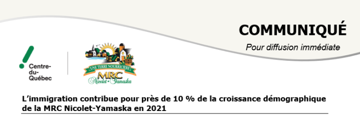 L'immigration contribue pour près de 10 % de la croissance démographique de la MRC Nicolet-Yamaska en 2021