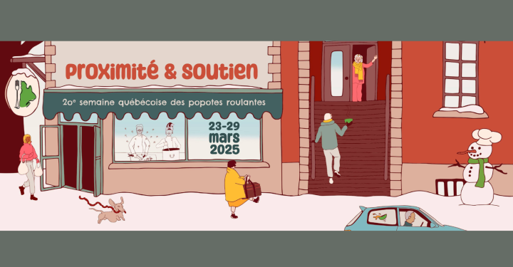 23 au 29 mars 2025 - Semaine québécoise des popotes roulantes.