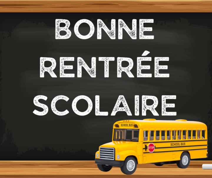 BONNE RENTRÉE SCOLAIRE !