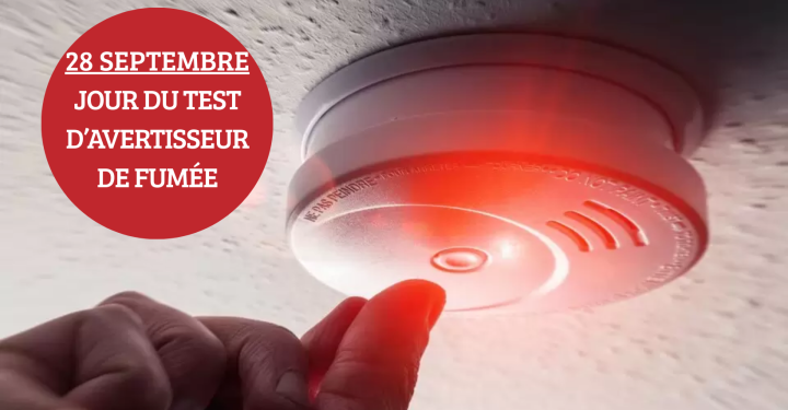 28 SEPTEMBRE | JOUR DU TEST D'AVERTISSEUR DE FUMÉE