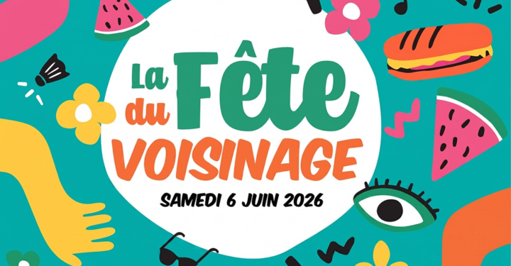 La Fête du Voisinage | samedi 6 juin 2026