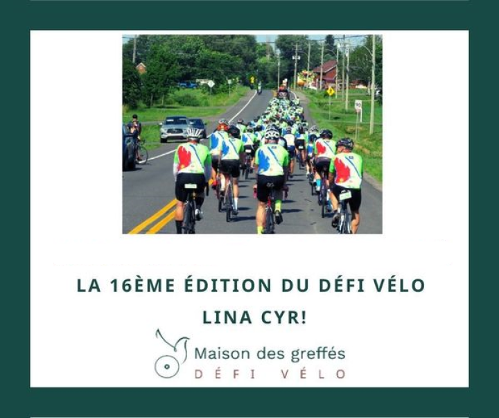 16e ÉDITION DU DÉFI VÉLO POUR LA MISSION DE LA MAISON DES GREFFÉS LINA CYR