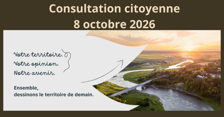 CONSULTATION CITOYENNE: Révision du schéma d'aménagement et de développement | 8 OCTOBRE 2026