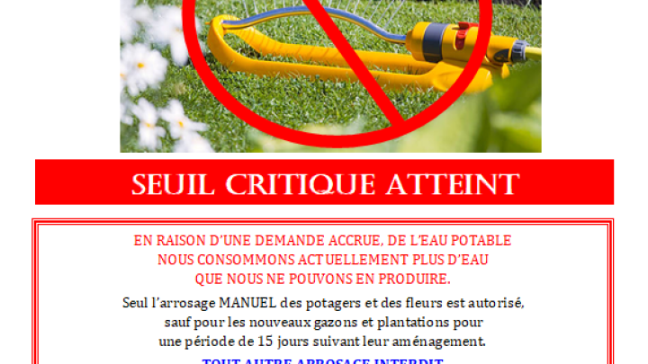 AVIS D'INTERDICTION D'ARROSAGE POUR TOUTE LA PÉRIODE ESTIVALE