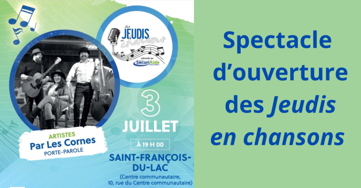 SPECTACLE D'OUVERTURE DES JEUDIS EN CHANSON - 3 JUILLET 2025