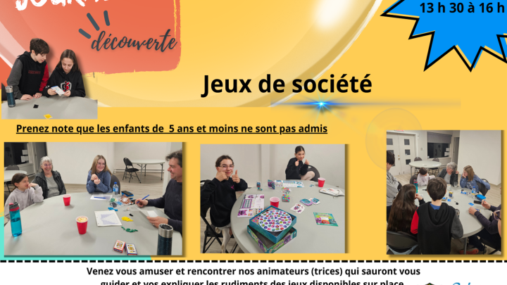 JOURNÉE DÉCOUVERTE : VENEZ VOUS AMUSER ET JOUER AUX JEUX DE SOCIÉTÉ VENDREDI 15 MARS DÈS 18 H 30 AU LOCAL 374, RUE NOTRE-DAME. ON VOUS ATTEND EN GRAND NOMBRE!!