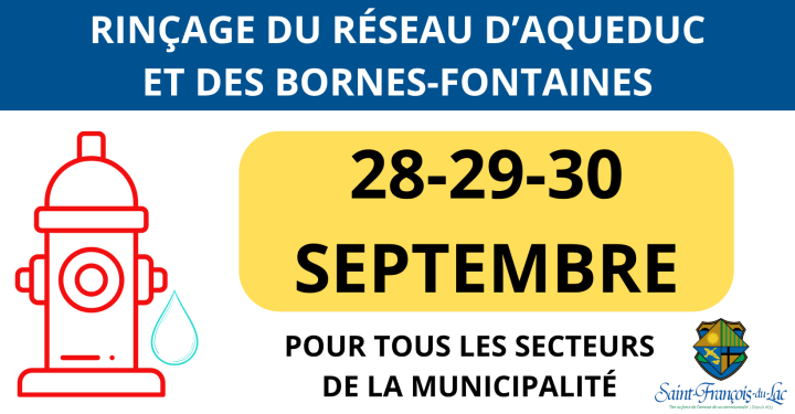 Rinçage du réseau d'aqueduc et des bornes-fontaines | 28-29-30 septembre 2026