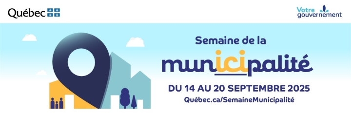 14 au 20 septembre 2025 | Semaine de la municipalité
