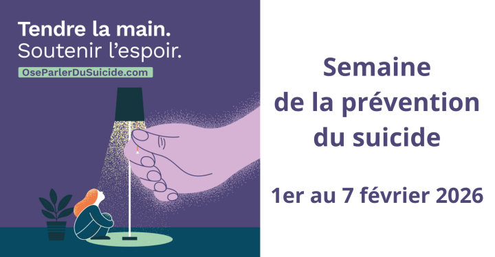 Semaine de la prévention du Suicide 1er au 7 février 2026