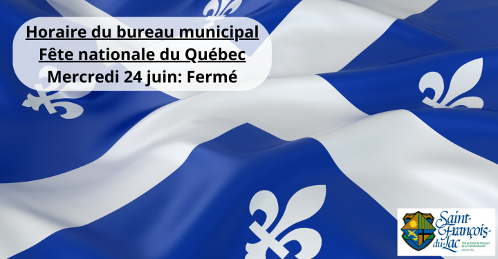 Fête nationale du Québec | Fermeture du bureau municipal