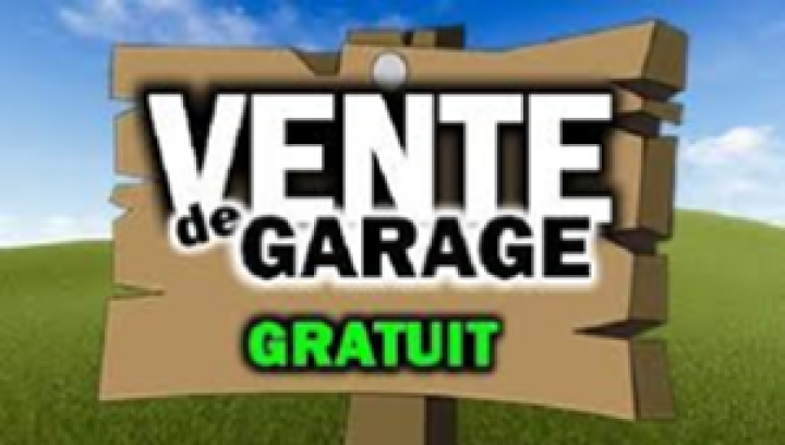 VENTE DE GARAGE : GRATUIT LES 3, 4, 5 SEPTEMBRE